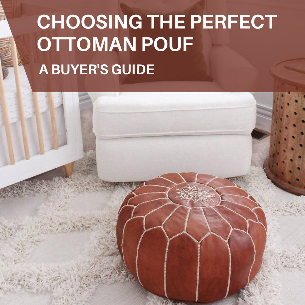 Choosing the Perfect Ottoman Pouf